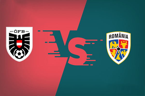 Áo vs Romania nhận định kết quả vào 01h45 08/06