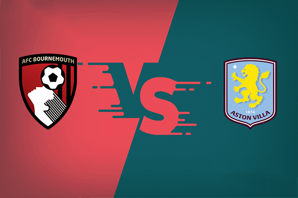 Bournemouth vs Aston Villa nhận định kết quả vào 23h30 10/05