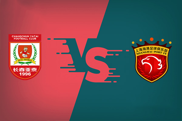 Changchun Yatai vs Shanghai Port nhận định trận đấu vào 18h30 18/07