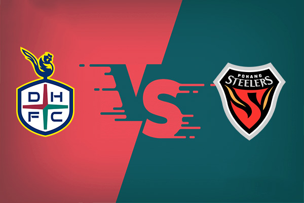 Daejeon Hana Citizen vs Pohang Steelers nhận định trận đấu 17h30 hôm nay