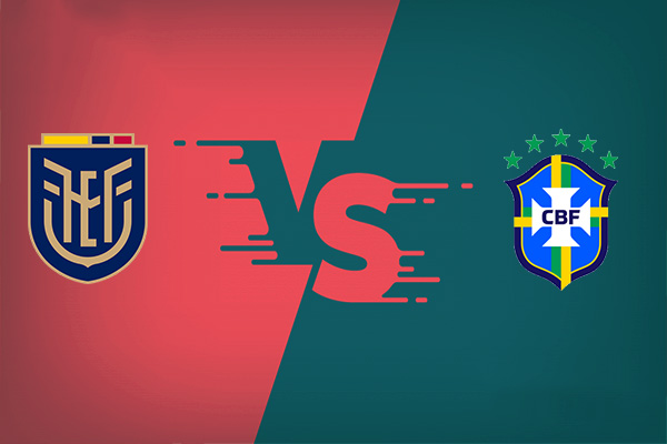 Ecuador vs Brazil nhận định kết quả vào 06h00 06/06