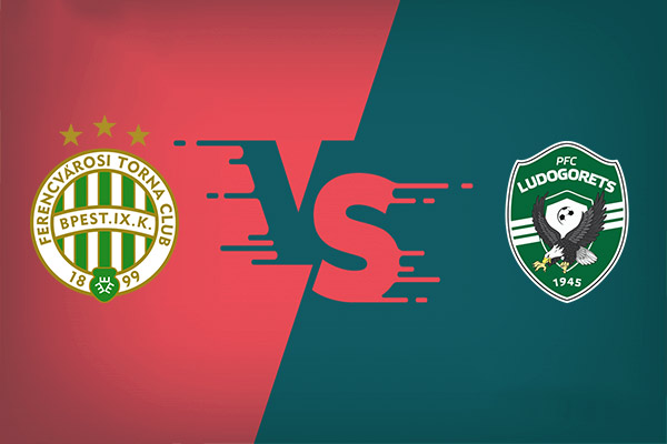 Ferencvarosi vs Ludogorets nhận định trận đấu vào 01h15 13/08