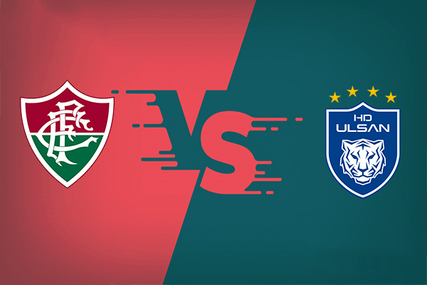 Fluminense vs Ulsan nhận định kết quả vào 05h00 22/06
