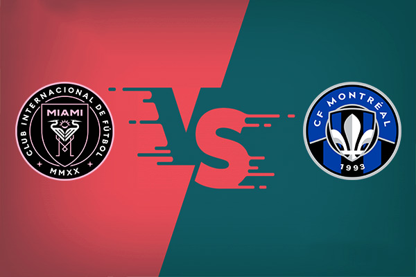Inter Miami vs CF Montreal nhận định trận đấu 06h30 hôm nay