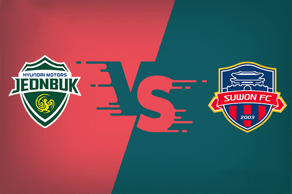 Jeonbuk Motors vs Suwon nhận định trận đấu vào 17h30 17/06