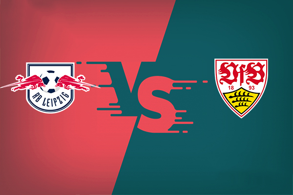 Leipzig vs Stuttgart nhận định trận đấu vào 20h30 17/05