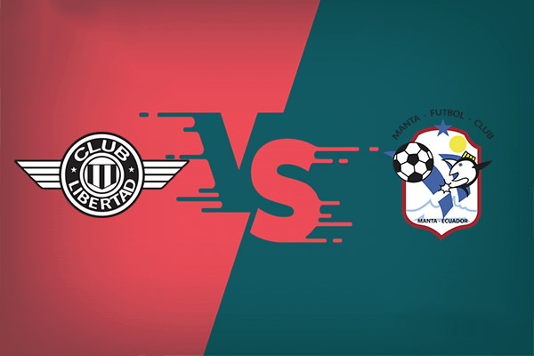 Libertad vs Manta FC nhận định trận đấu 07h00 hôm nay