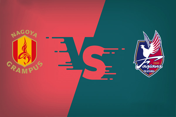 Nagoya Grampus vs Fagiano Okayama nhận định kết quả vào 12h00 06/05
