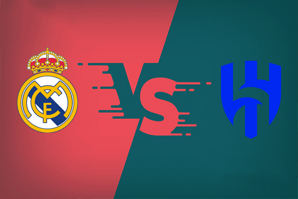 Real Madrid vs Al Hilal nhận định trận đấu 02h00 đêm nay