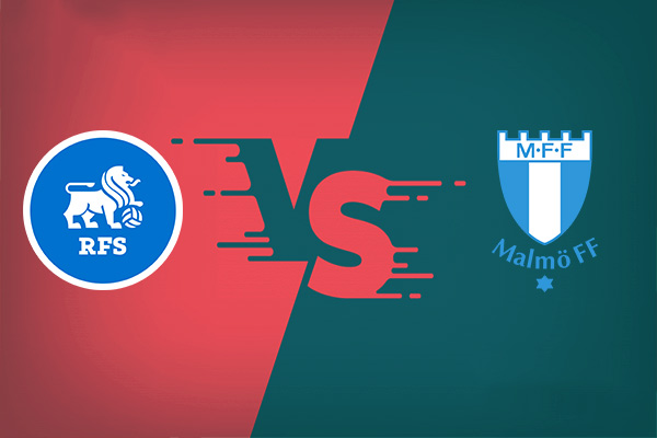 Rigas Futbola Skola vs Malmo nhận định trận đấu vào 00h00 23/07