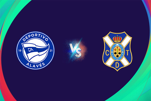Soi kèo Alaves vs Tenerife, 00h30 ngày 26/03: Hạng 2 Tây Ban Nha
