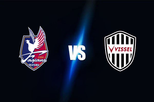 Soi kèo Fagiano Okayama vs Vissel Kobe, 17h00 ngày 20/7: VĐQG Nhật Bản
