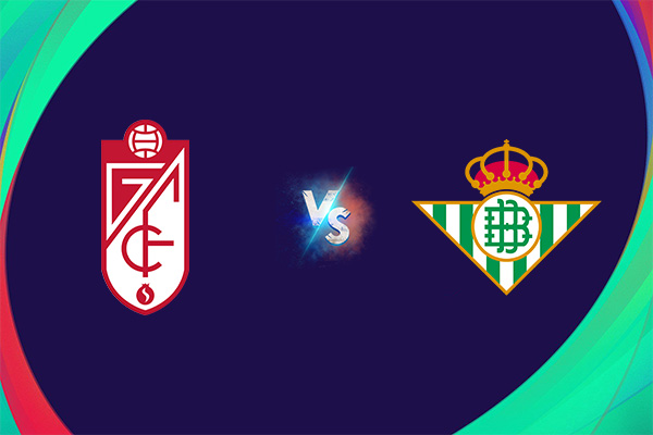 Soi kèo Granada vs Real Betis, 00h00 ngày 01/10: VĐQG Tây Ban Nha