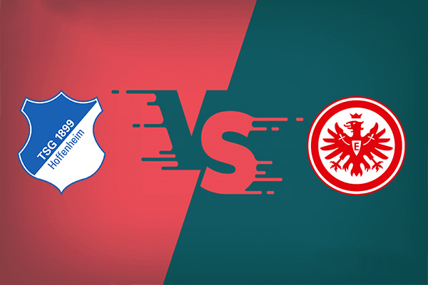 Soi kèo Hoffenheim vs Frankfurt, 21h30 ngày 26/01: VĐQG Đức