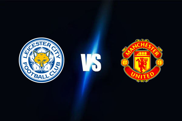 Soi kèo Leicester vs MU, 2h00 ngày 17/3: Ngoại Hạng Anh