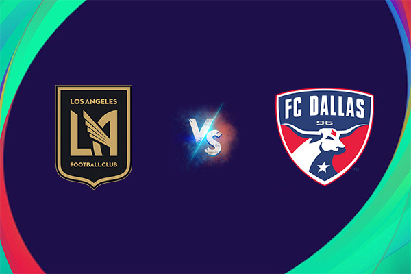 Soi kèo Los Angeles FC vs Dallas , 07h30 ngày 26/03: MLS