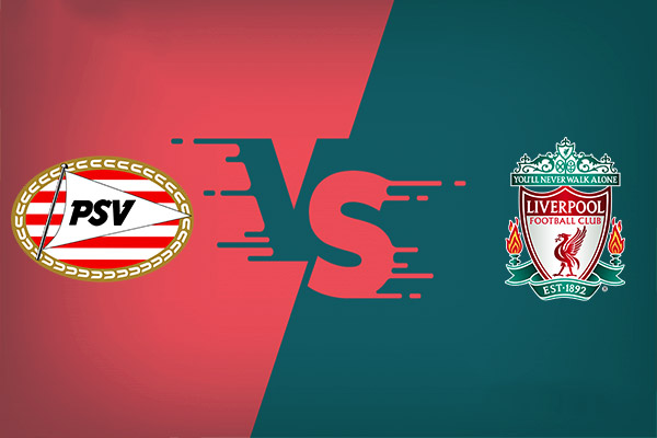 Soi kèo PSV vs Liverpool, 03h00 ngày 30/01: Champions League