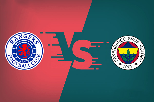 Soi kèo Rangers vs Fenerbahce, 03h00 ngày 14/03: Europa League