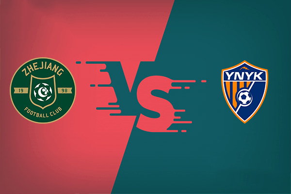 Zhejiang vs Yunnan Yukun nhận định trận đấu vào 19h00 18/07
